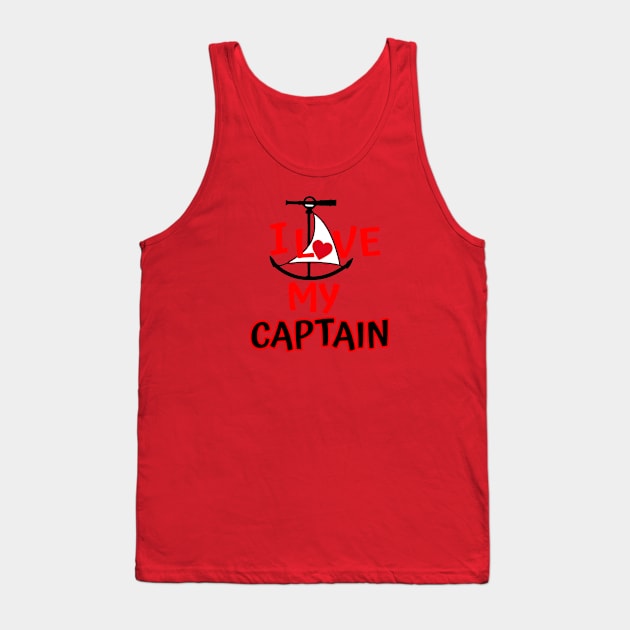 I Love My Captain Tank Top by Sailfaster Designs